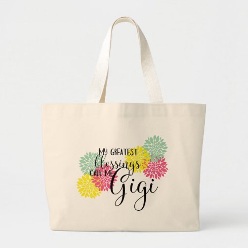 Gigis Blessings Large Tote Bag