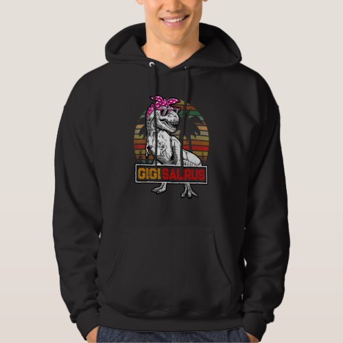 Gigisaurus Rex Dinosaur Gigi Saurus Family Matchin Hoodie