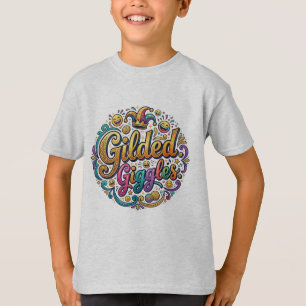 Gilded Giggles – Luxe Humor Typography T-Shirt