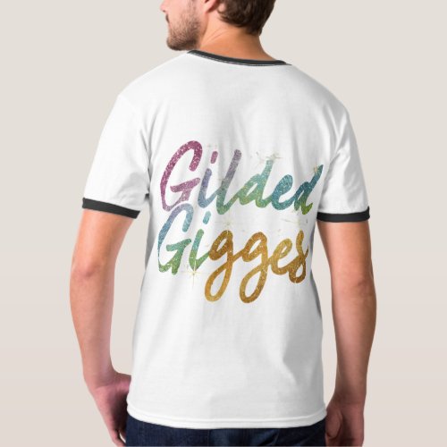  Gilded Giggles T_Shirt