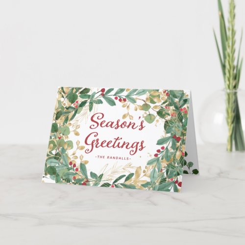 Gilded Greenery  Seasons Greetings Holiday Card