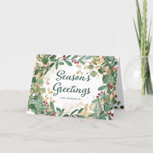 Gilded Greenery  Seasons Greetings Holiday Card