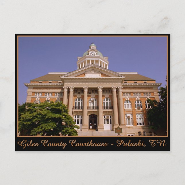 Giles County Courthouse - Pulaski, TN Postcard (Front)