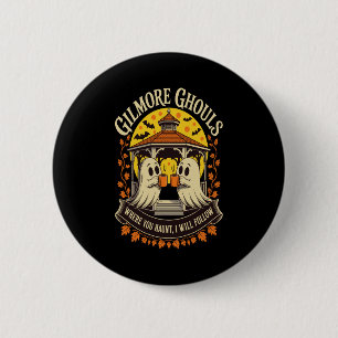 Gilmore Ghouls Halloween Ghost Button