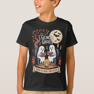 Gilmore Ghouls Where You Haunt1  T-Shirt