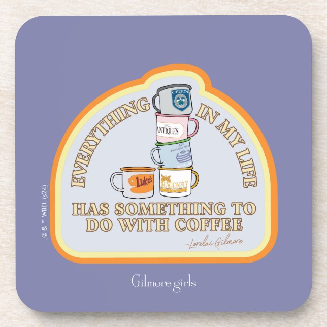 Gilmore Girls | Coffee Quote Graphic Beverage Coaster (Front)