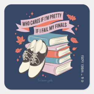 Gilmore Girls Finals Quote Design Square Sticker