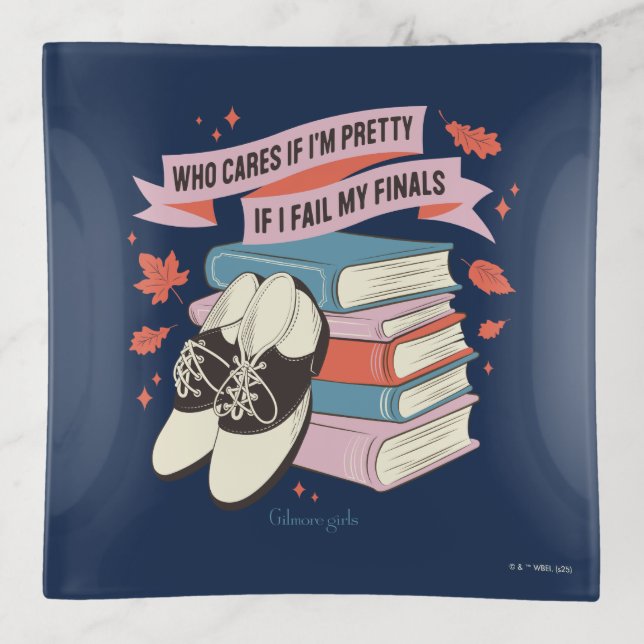 Gilmore Girls Finals Quote Design Trinket Tray (Front)