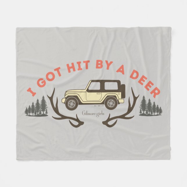 Gilmore Girls I Got Hit by a Deer Fleece Blanket (Front (Horizontal))
