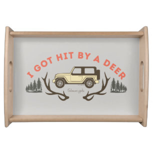 Gilmore Girls I Got Hit by a Deer Serving Tray