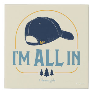 Gilmore Girls I’m All In Luke’s Hat Faux Canvas Print