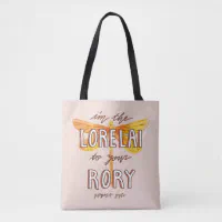 Gilmore Girls I m the Lorelai To Your Rory Tote Bag Zazzle