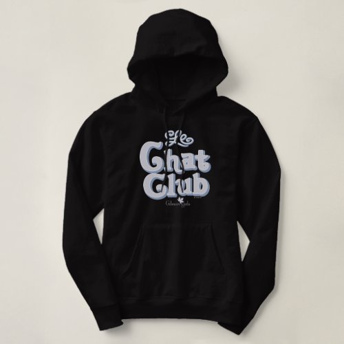 Gilmore Girls  Le Chat Club Hoodie