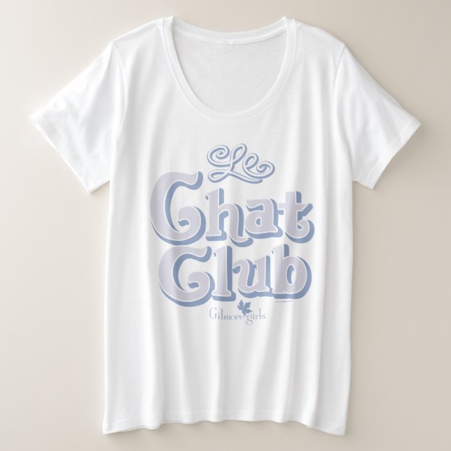 Gilmore Girls | Le Chat Club Plus Size T-Shirt (Design Front)