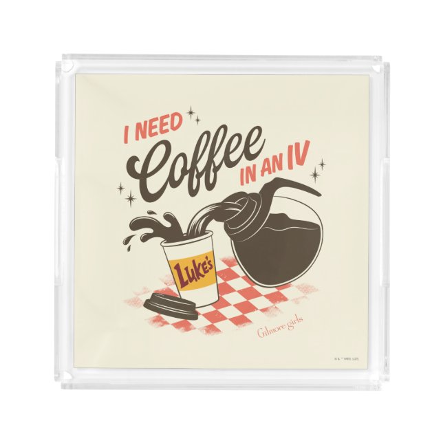 Gilmore Girls Luke’s Coffee IV Quote Acrylic Tray (Front)