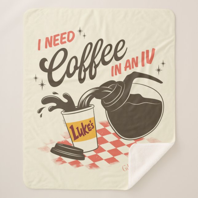 Gilmore Girls Luke’s Coffee IV Quote Sherpa Blanket (Front)