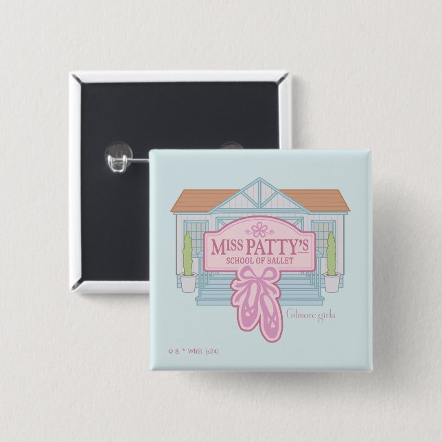 Gilmore Girls | Miss Patty's School of Ballet Button (Front & Back)