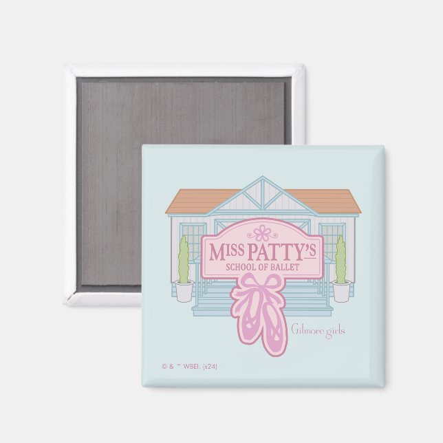 Gilmore Girls | Miss Patty's School of Ballet Magnet (Front/Back)