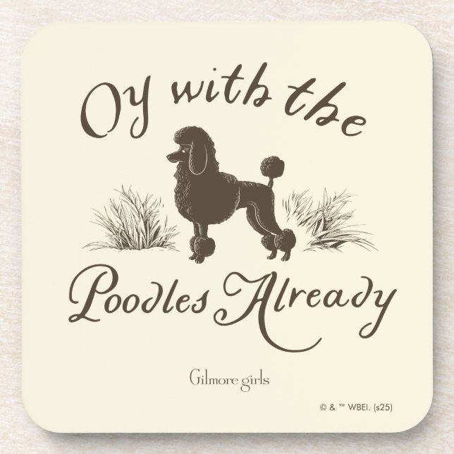 Gilmore Girls | Oy With the PoodlesDesign Beverage Coaster (Front)