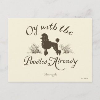 Gilmore Girls | Oy With the PoodlesDesign Postcard