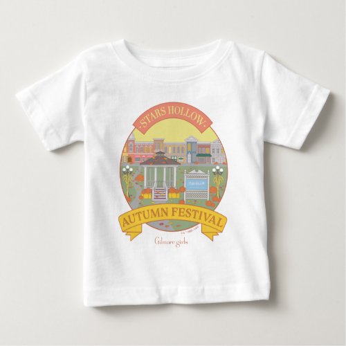 Gilmore Girls  Stars Hollow Autumn Festival Baby T_Shirt