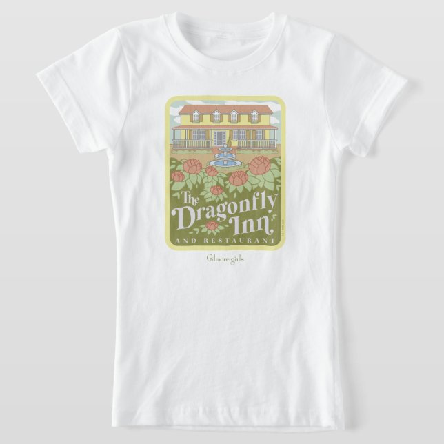 Gilmore Girls The Dragonfly Inn Restaurant T-Shirt Zazzle