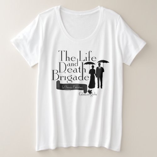 Gilmore Girls  The Life and Death Brigade Plus Size T_Shirt