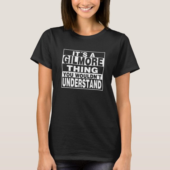 GILMORE Surname Personalized Gift T-Shirt (Front)