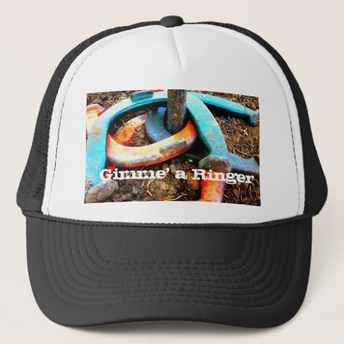 Gimme a Ringer Horseshoe Pitching Gifts Trucker Hat