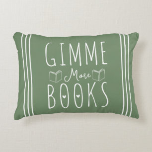 Gimme Me More Books Sage Green Book Lovers Accent Pillow