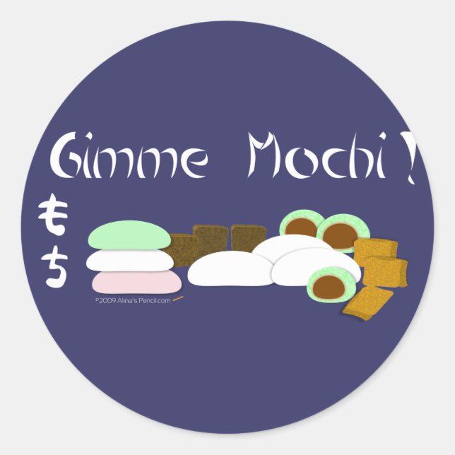 Gimme Mochi Sticky Rice Cake Classic Round Sticker (Front)
