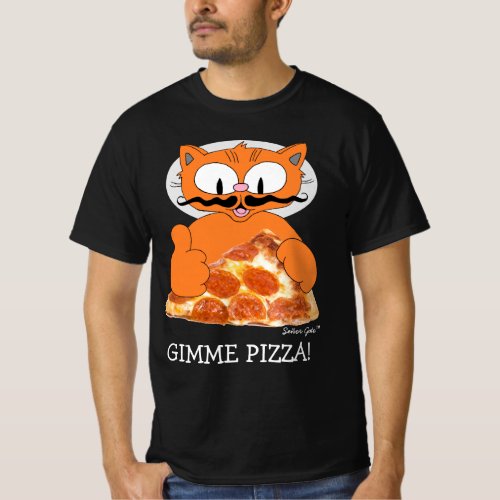 GIMME PIZZA Seor Gato with Pepperoni Pizza Slice T_Shirt