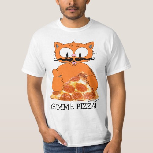 GIMME PIZZA Seor Gato with Pepperoni Pizza Slice T_Shirt