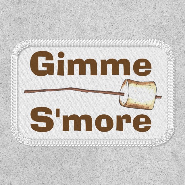 Gimme S'more Campfire Toasted Marshmallow Smores Patch (Front)