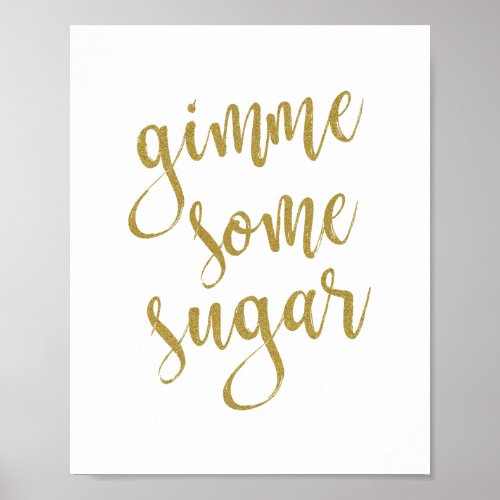 Gimme Some Sugar Glitter 8x10 Wedding Sign