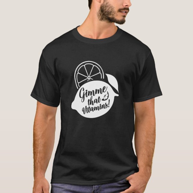 Gimme Vitamins Ironic Summer Lemonade Juice T-Shirt (Front)
