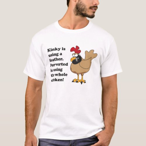 Gimp Chicken T_Shirt