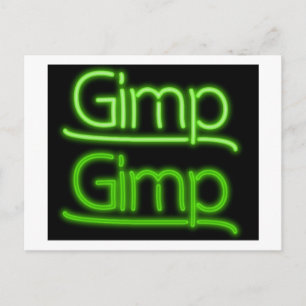 Gimp Sign Postcard