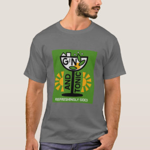 Gin And Tonic Drinkers Art T-Shirt