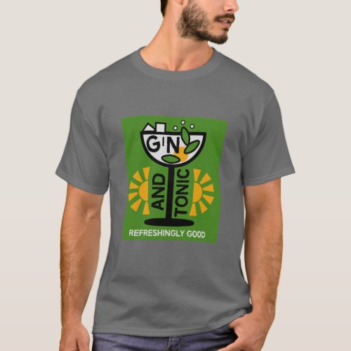 Gin And Tonic Drinkers Art T_Shirt