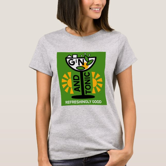Gin And Tonic Drinkers Art T-Shirt (Front)