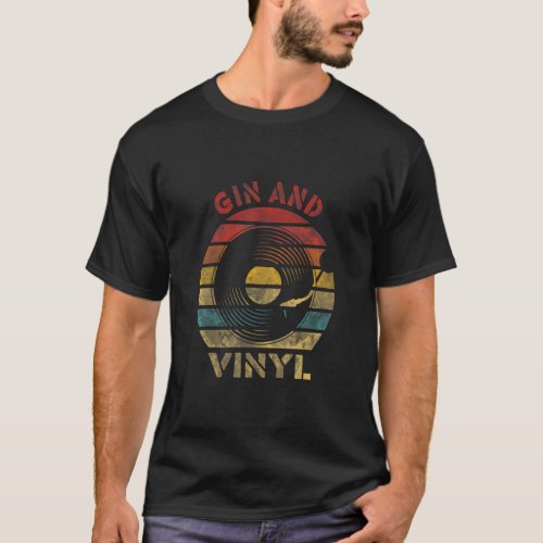 Gin and Vinyl Retro Record Vintage Music  T_Shirt