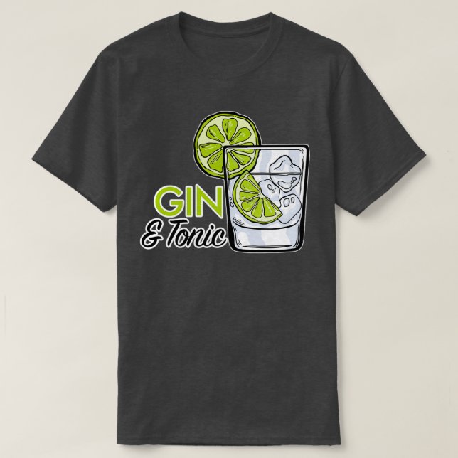 Gin Tonic Longdrink Drinker Party JGA Gift 5 T-Shirt (Design Front)