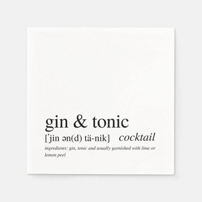 Gin & Tonic Modern Quote Black Typography Napkins (Front)