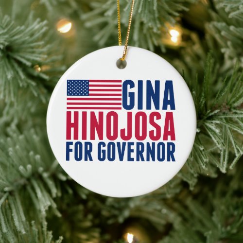 Gina Hinojosa for Governor 2026 Election Christmas Ceramic Ornament