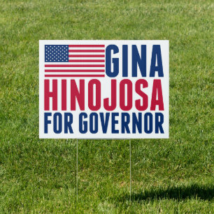 Gina Hinojosa for Governor Texas Election Yard Sign