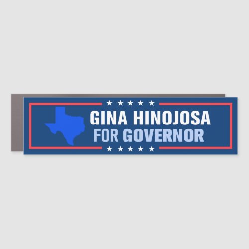 Gina Hinojosa for Texas Governor Bumper Car Magnet