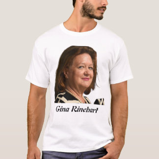 Gina Rinehart  T-Shirt