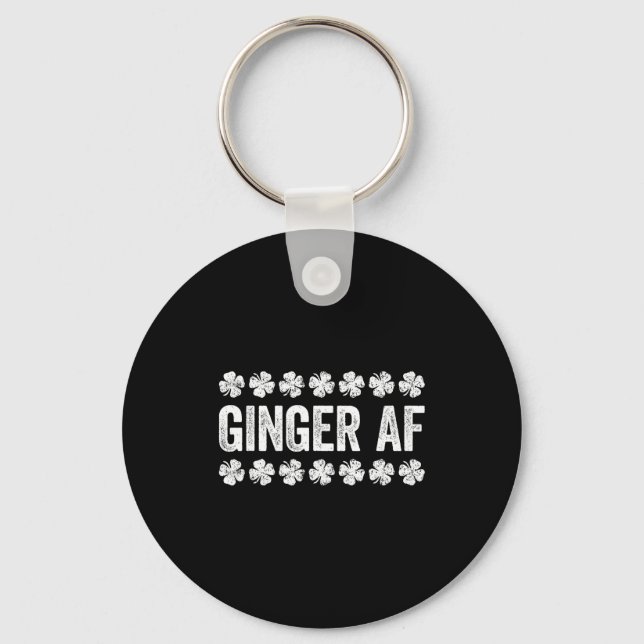 Ginger Af Shirt Irish Men Women St Patricks Day  Keychain (Front)