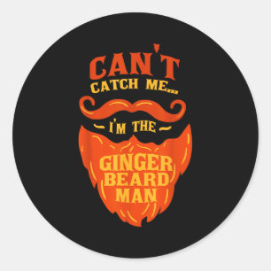 Ginger Beard Man - Bearded Men Funny Quote Classic Round Sticker